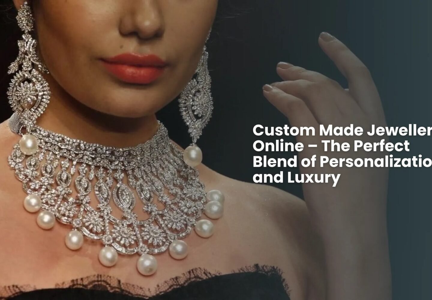 Custom Made Jewellery Online – The Perfect Blend of Personalization and Luxury