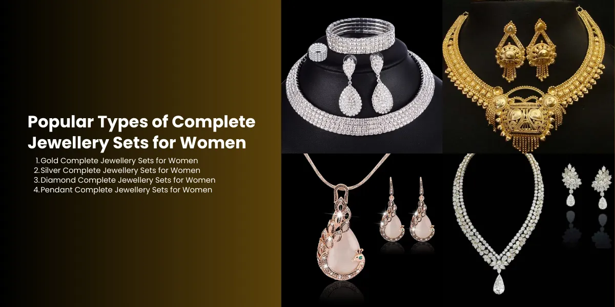 Popular Types of Complete Jewellery Sets for Women