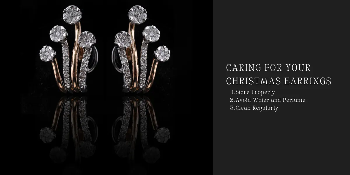 Caring for Your Christmas Earrings
